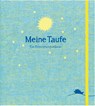 Meine Taufe - Pia Biehl - 9783961570522