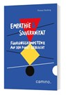 Empathie & Souveränität - Thomas Dienberg - 9783961570782