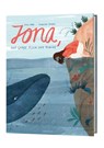 Jona - Der große Fisch und Ninive - Erich Jooß - 9783961570843