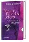 Für alle Fälle des Lebens - Roland Breitenbach ; Stefan Philipps - 9783961571291