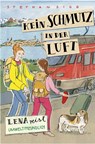 Kein Schmutz in der Luft - Lena reist umweltbewußt - Stephan Sigg - 9783961571376