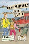 Kein Schmutz in der Luft - Lena reist umweltbewußt - Stephan Sigg - 9783961571376
