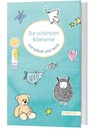 Die schönsten Bibelverse zur Geburt und Taufe - Camino - 9783961572366