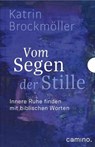 Vom Segen der Stille - Katrin Brockmöller - 9783961579679