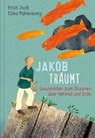 Jakob träumt - Erich Jooß - 9783961579822