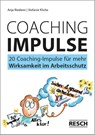 20 Coaching-Impulse für mehr Wirksamkeit im Arbeitsschutz - Anja Riederer ; Stefanie Kliche - 9783961580279
