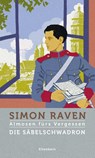 Almosen fürs Vergessen / Die Säbelschwadron - Simon Raven - 9783961600120