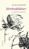 Herbstblätter - Hans Krieger - 9783961600878