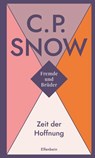Zeit der Hoffnung - C. P. Snow - 9783961601202