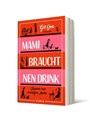 Mami braucht 'nen Drink - Gill Sims - 9783961610709