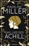 Das Lied des Achill - Madeline Miller - 9783961612048