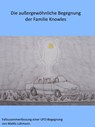 Die außergewöhnliche Begegnung der Familie Knowles - Mattis Lühmann - 9783961644650