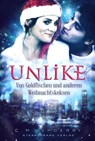 Unlike: Von Goldfischen und anderen Weihnachtskeksen - C. M. Spoerri - 9783961645152