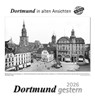 Dortmund gestern 2026 -  - 9783961666683