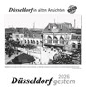 Düsseldorf gestern 2026 -  - 9783961666713