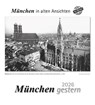 München gestern 2026 -  - 9783961666959