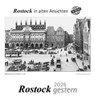 Rostock gestern 2026 -  - 9783961667017