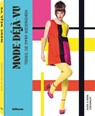 Mode-Déjà-vu - Agata Toromanoff ; Pierre Toromanoff - 9783961714223