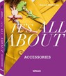 It's All About Accessories - MIDDLEMASS,  Suzanne - 9783961715671