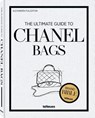 The Ultimate Guide to Chanel Bags - Alexandra Fullerton - 9783961717118