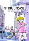 Intrigenspiel - EPV-Autoren - 9783961740277