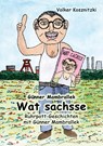 Wat sachsse - Volker Kosznitzki - 9783961741298