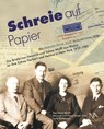 Schreie auf Papier - Raymond Wolff ; Martina Graf ; Hans-Dieter Graf ; Hans Berkessel - 9783961761395