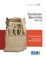 Xantener Berichte Band 40 - Astrid Schmölzer - 9783961762200