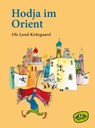 Hodja im Orient - Ole Lund Kirkegaard - 9783961770113