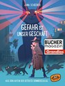 Gefahr ist unser Geschäft - Jana Scheerer - 9783961770472