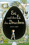 Eri und das Ei des Drachen - Jacek Inglot - 9783961770540