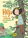 Hilja und der Sommer im grünen Haus - Heidi Viherjuuri - 9783961775408