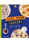 ZACK BOOM LECKER! - Corinna Wild - 9783961810222