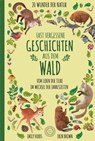 Fast vergessene Geschichten aus dem Wald - Emily Hibbs - 9783961850419