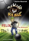 Die Wilden Kerle (Bd. 2) - Joachim Masannek - 9783961857821