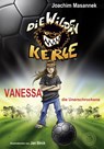 Die Wilden Kerle (Bd. 3) - Joachim Masannek - 9783961857838