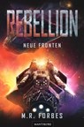 Rebellion 2 - Neue Fronten - M.R. Forbes - 9783961881840
