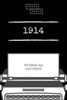 1914 - John French ; Sheba Blake - 9783961890187