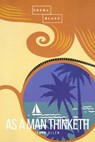 As a Man Thinketh - James Allen ; Sheba Blake - 9783961891382