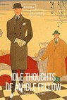 Idle Thoughts of an Idle Fellow - Jerome K. Jerome ; Sheba Blake - 9783961893478