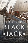 Black Jack. Ein Schiff verschwindet - Detlef Jens - 9783961940622