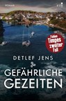 Gefährliche Gezeiten - Detlef Jens - 9783961940929