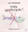 Fisch gestrichen! - Ulf Krüger - 9783961941636