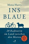 Ins Blaue - Mona Harry - 9783961942022