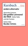 Die größte Leinwand der Welt - Alexander Gutzmer - 9783961960453