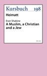 A Muslim, a Christian and a Jew - Eran Shakine - 9783961961054