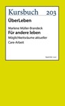 Für andere leben - Marlene Müller-Brandeck - 9783961961986