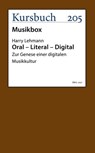 Oral – Literal – Digital - Harry Lehmann - 9783961962181