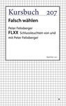 FLXX 7 | Schlussleuchten von und mit Peter Felixberger - Peter Felixberger - 9783961962402