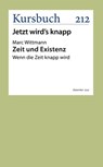 Zeit und Existenz - Marc Wittmann - 9783961963003